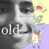 Austin Wiremu - Old - Single